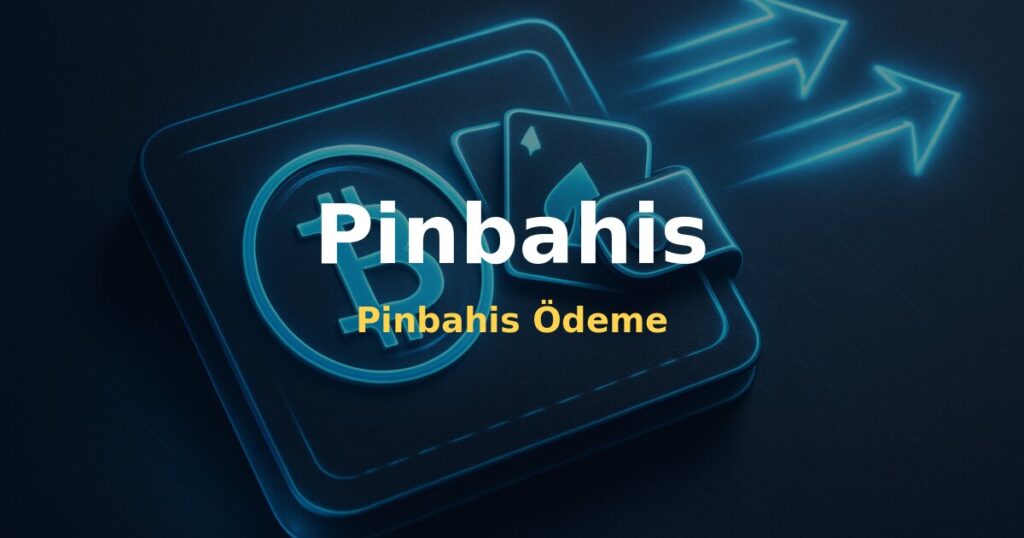 Pinbahis Ödeme - Pinbahis